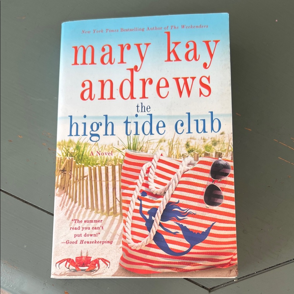 Mary Kay Andrews 'The High Tide Club' Novel